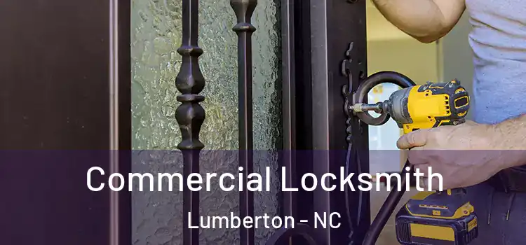 Commercial Locksmith Lumberton - NC