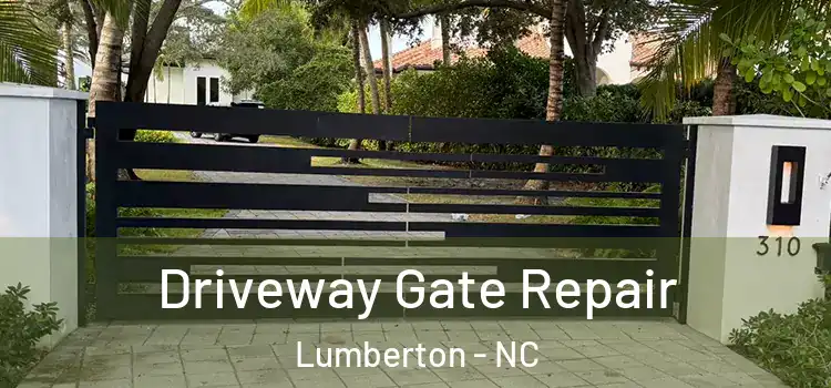 Driveway Gate Repair Lumberton - NC