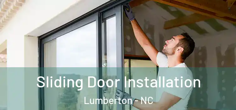 Sliding Door Installation Lumberton - NC