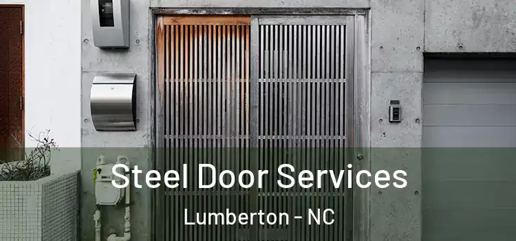 Steel Door Services Lumberton - NC